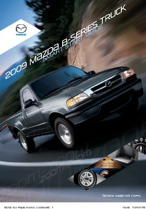 Mazda B Series 2009 MY. Smart Start Guide