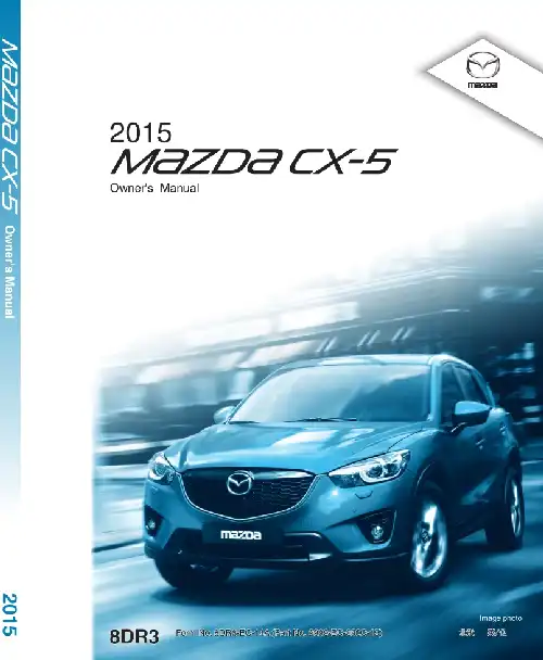 Mazda CX-5 2015 MY. Owner&#39;s Manual
