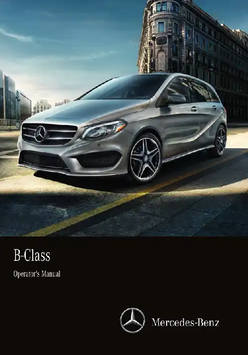 Mercedes-Benz B-Class Sports Tourer 2015 MY. Owner&#39;s Manual