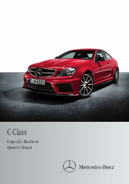 Mercedes-Benz C-Class AMG BlackSeries 2012 MY. Owner&#39;s Manual