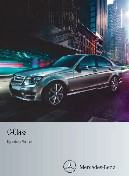 Mercedes-Benz C-Class Sedan 2013 MY. Owner&#39;s Manual
