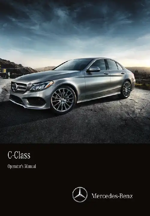 Mercedes-Benz C-Class Sedan 2015 MY. Owner&#39;s Manual