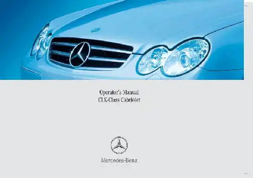 Mercedes-бенз CLK-Class Cabriolet 2006 MY. Owner&#39;s Manual