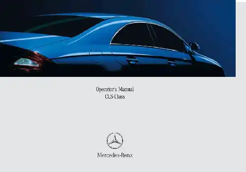Mercedes-Benz CLS-Class 2007 MY. Owner&#39;s Manual