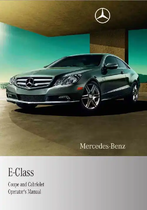 Mercedes-бенз E-Class Coupe 2011 MY. Owner&#39;s Manual