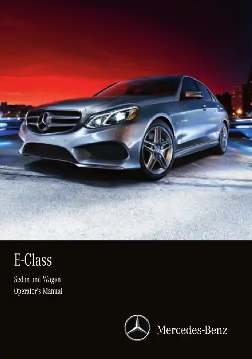 Mercedes-бенз E-Class Sedan, Wagon 2016 MY. Owner&#39;s Manual
