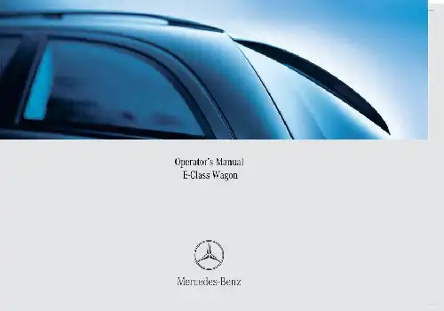 Mercedes-бенз E-Class Wagon 2006 MY. Owner&#39;s Manual