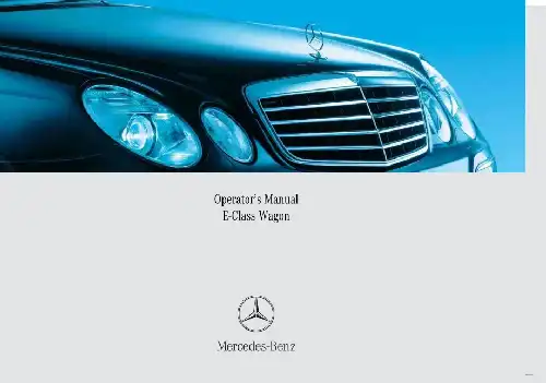 Mercedes-бенз E-Class Wagon 2007 MY. Owner&#39;s Manual
