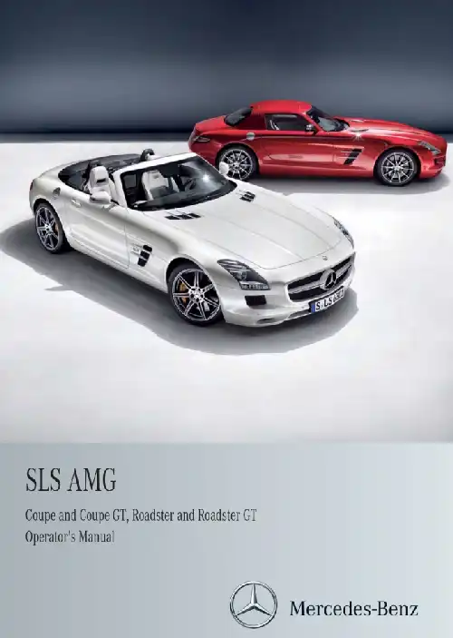 Mercedes-бенз SLS AMG 2013 MY. Owner&#39;s Manual