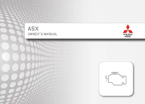 Mitsubishi ASX 2014 MY. Owner&#39;s Manual