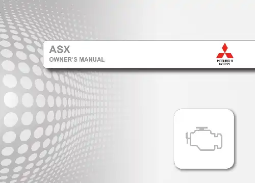 Mitsubishi ASX 2018 MY. Owner&#39;s Manual