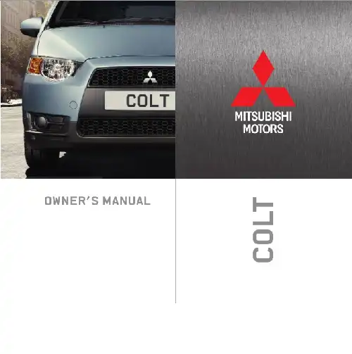 Mitsubishi Colt 2009 MY. Owner&#39;s Manual