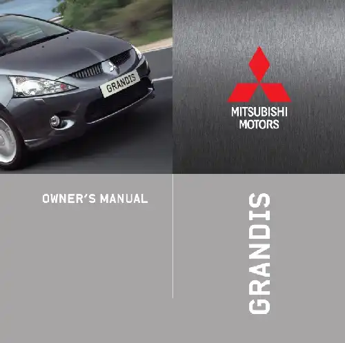 Mitsubishi Grandis 2008 MY. Owner&#39;s Manual