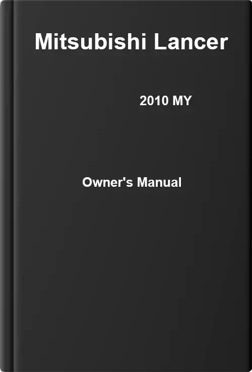 Mitsubishi Lancer 2010 MY. Owner&#39;s Manual
