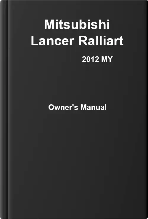 Mitsubishi Lancer Ralliart 2012 MY. Owner&#39;s Manual
