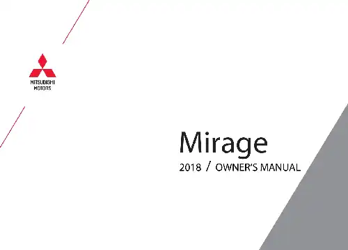 Mitsubishi Mirage 2018 MY. Owner&#39;s Manual