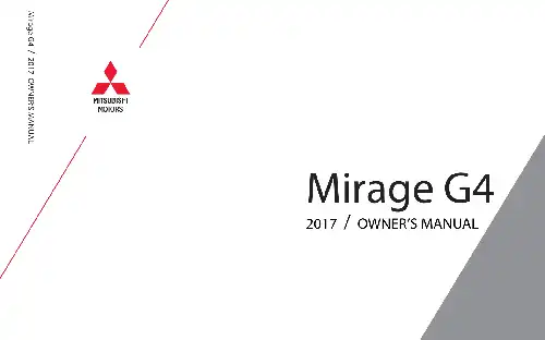 Mitsubishi Mirage G4 2017 MY. Owner&#39;s Manual