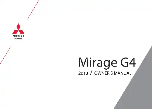 Mitsubishi Mirage G4 2018 MY. Owner&#39;s Manual