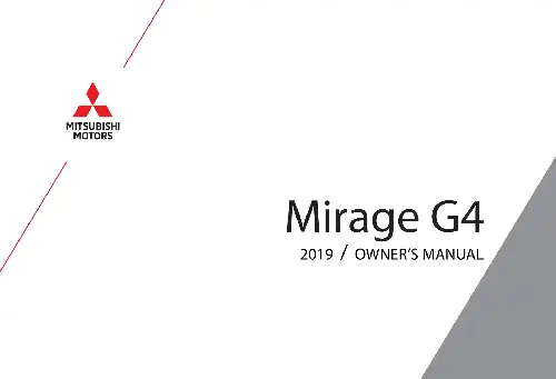 Mitsubishi Mirage G4 2019 MY. Owner&#39;s Manual