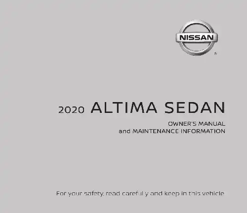 Nissan Altima 2020 MY. Owner&#39;s Manual and Maintenance Information