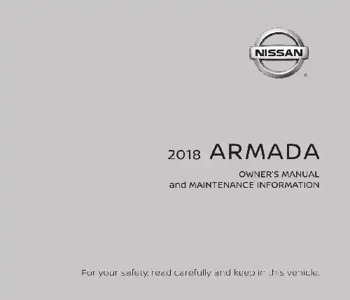 Nissan Armada 2018 MY. Owner&#39;s Manual and Maintenance Information