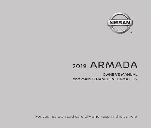 Nissan Armada 2019 MY. Owner&#39;s Manual and Maintenance Information