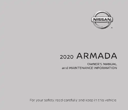 Nissan Armada 2020 MY. Owner&#39;s Manual and Maintenance Information
