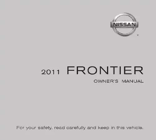 Nissan Frontier 2011 MY. Owner&#39;s Manual