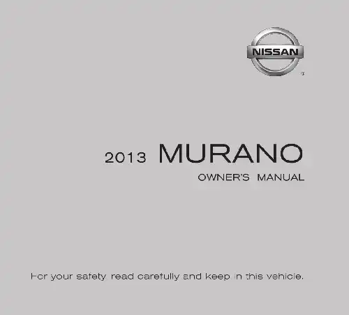 Nissan Murano 2013 MY. Owner&#39;s Manual and Maintenance Information