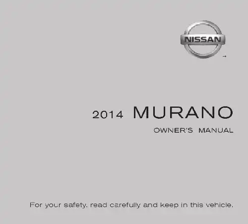 Nissan Murano 2014 MY. Owner&#39;s Manual and Maintenance Information