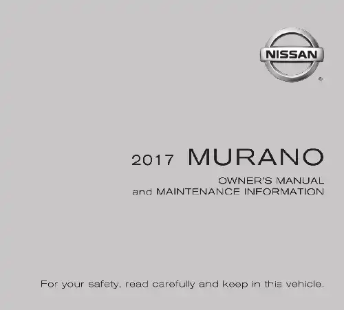 Nissan Murano 2017 MY. Owner&#39;s Manual and Maintenance Information