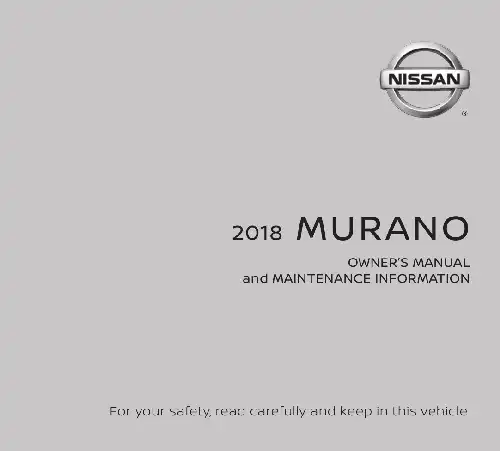 Nissan Murano 2018 MY. Owner&#39;s Manual and Maintenance Information