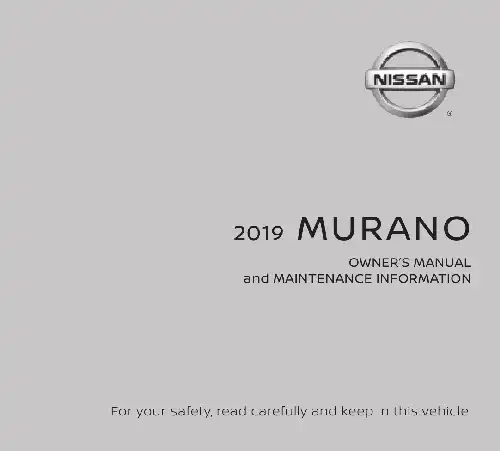 Nissan Murano 2019 MY. Owner&#39;s Manual and Maintenance Information