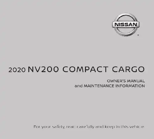 Nissan NV200 Compact Cargo 2020 MY. Owner&#39;s Manual and Maintenance Information