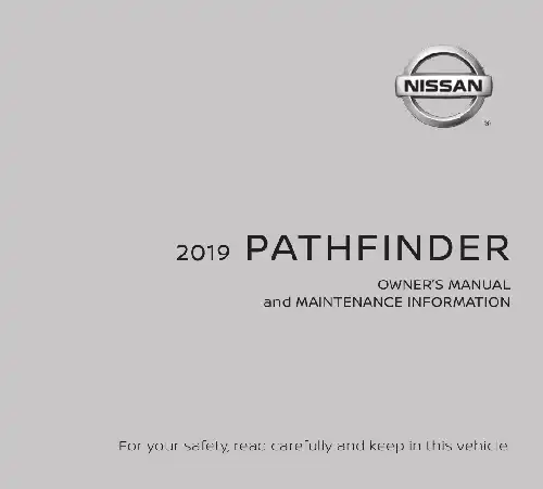 Nissan Pathfinder 2019 MY. Owner&#39;s Manual and Maintenance Information