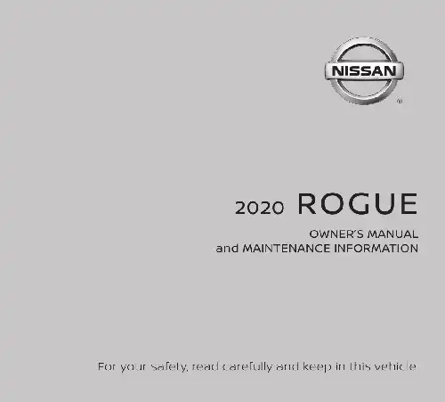 Nissan Rogue 2020 MY. Owner&#39;s Manual and Maintenance Information