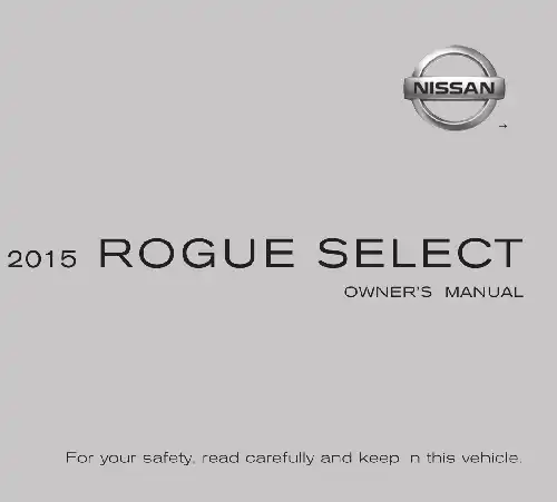 Nissan Rogue Select 2015 MY. Owner&#39;s Manual