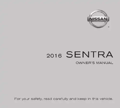 Nissan Sentra 2016 MY. Owner&#39;s Manual