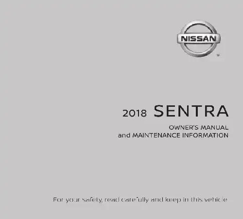 Nissan Sentra 2018 MY. Owner&#39;s Manual and Maintenance Information