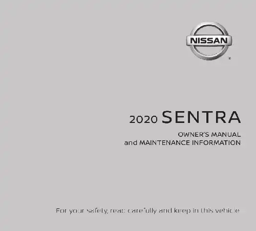 Nissan Sentra 2020 MY. Owner&#39;s Manual and Maintenance Information