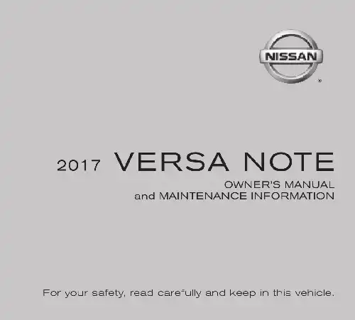 Nissan Versa Note 2017 MY. Owner&#39;s Manual and Maintenance Information