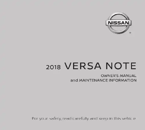 Nissan Versa Note 2018 MY. Owner&#39;s Manual and Maintenance Information