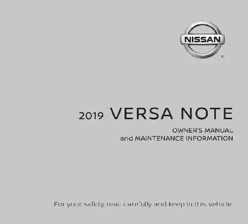 Nissan Versa Note 2019 MY. Owner&#39;s Manual and Maintenance Information