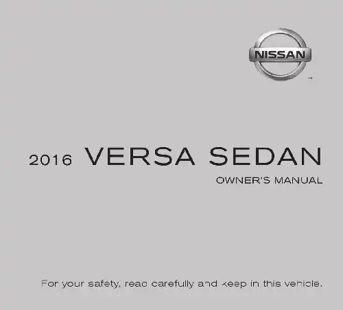 Nissan Versa Sedan 2016 MY. Owner&#39;s Manual
