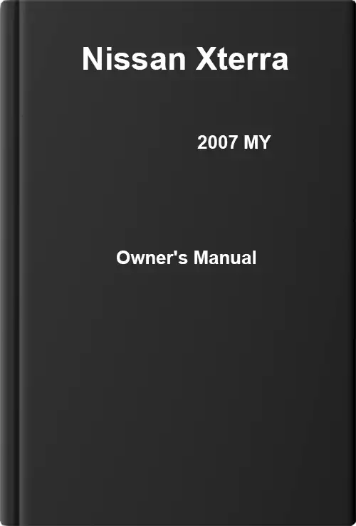 Nissan Xterra 2007 MY. Owner&#39;s Manual