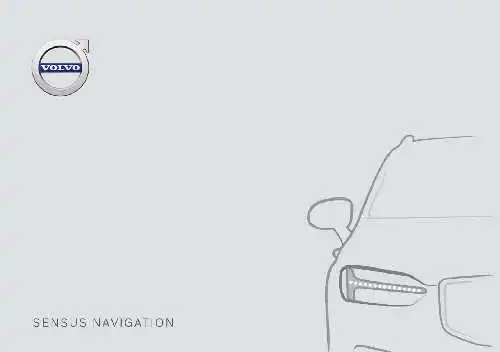 Volvo XC90 2021 року. Керівництво з експлуатації Sensus Navigation