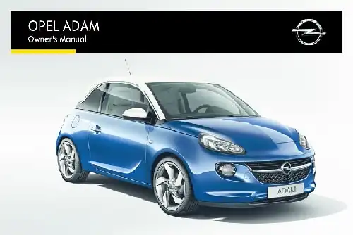 Opel Adam 2015 MY. Owner&#39;s Manual