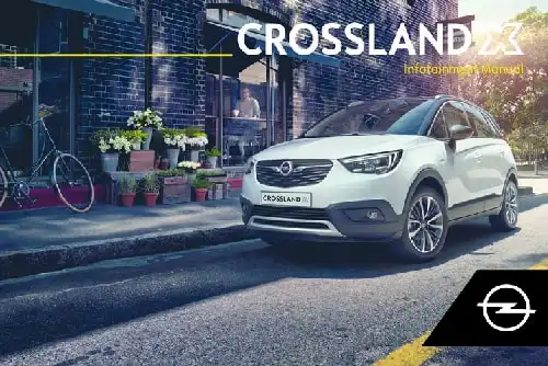 Opel Crossland X 2018 MY. Infotainment Manual