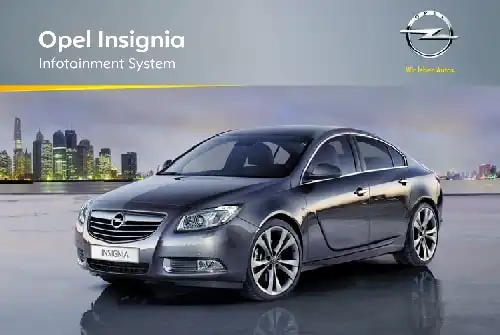 Opel Insignia 2012 MY. Infotainment Manual