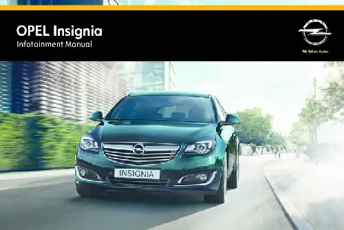Opel Insignia 2014 MY. Infotainment Manual